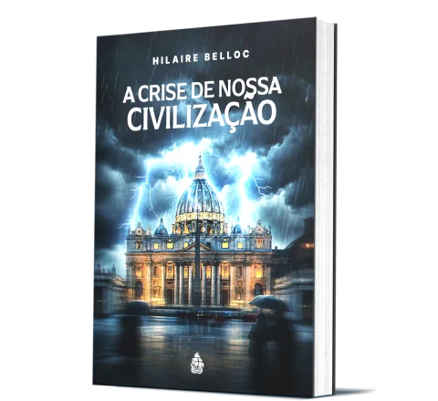 Livro A Crise da Nossa Civilização