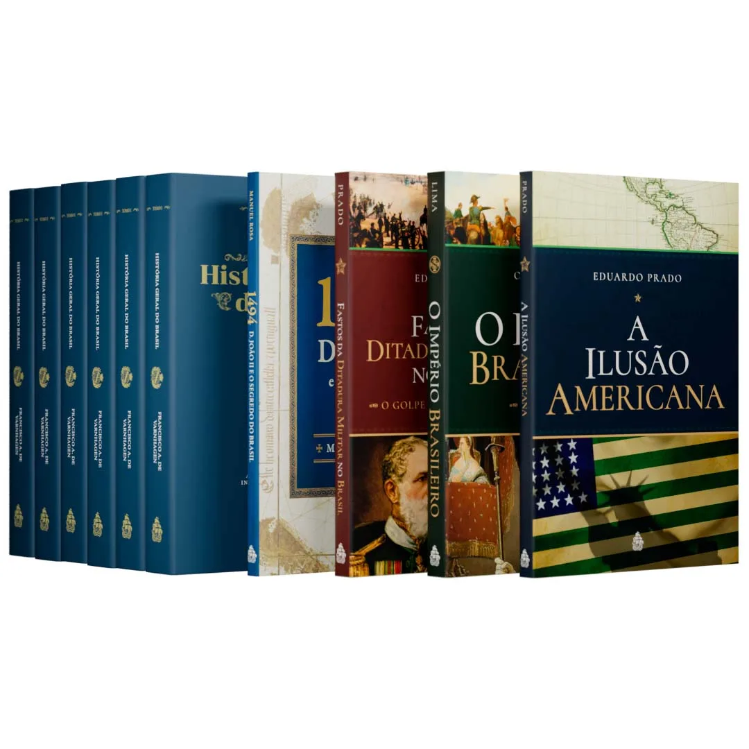 Combo História Geral do Brasil: coleção Varnhagen, 1494, O Império Brasileiro, Fastos da Ditadura Militar e A Ilusão Americana